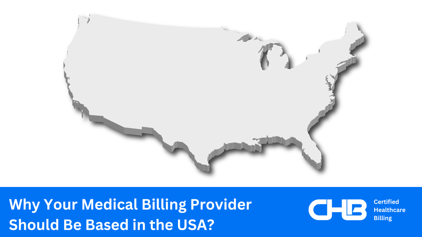 Why Your Medical Billing Provider Should Be Based in the USA