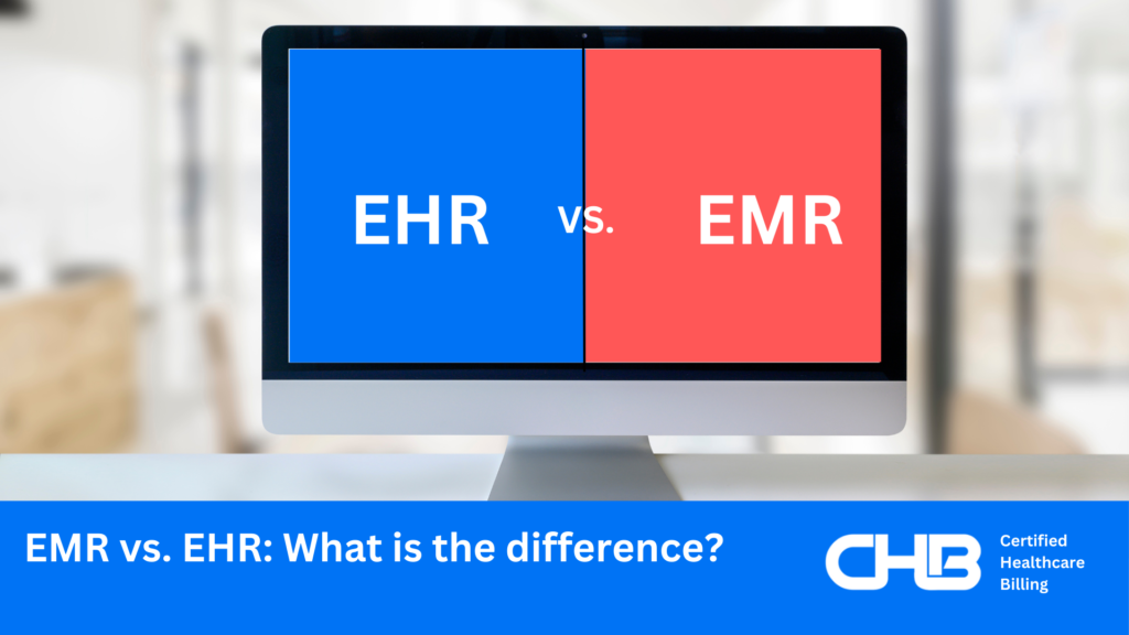 EHR vs EMR