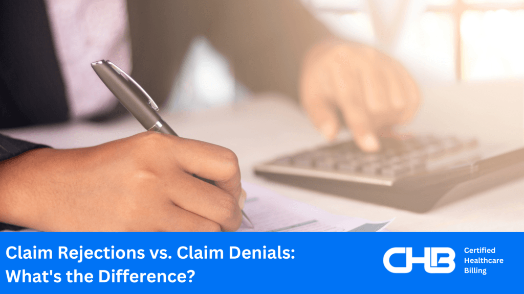 Claim Rejections vs. Claim Denials What's the Difference