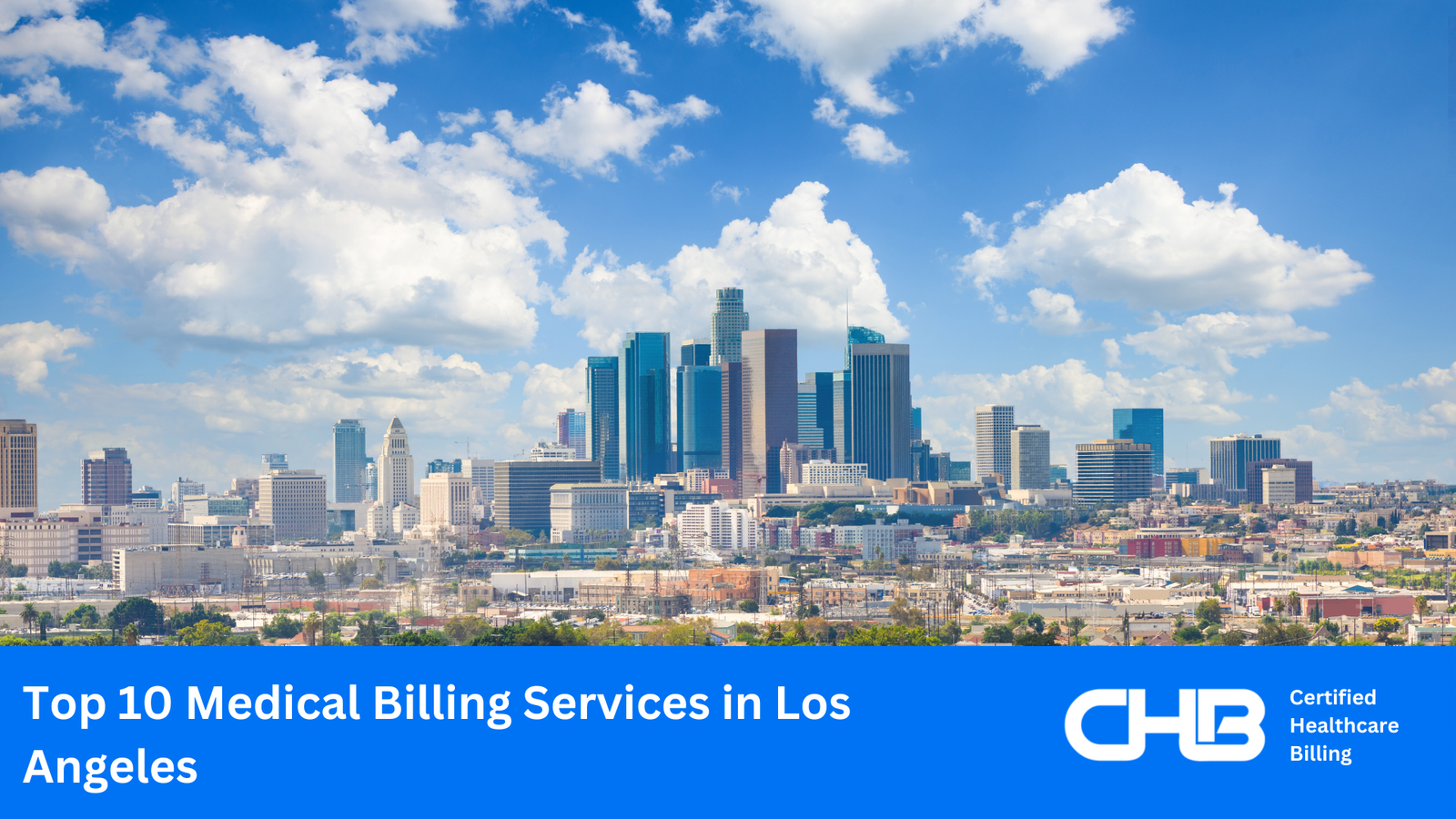 Top 10 Medical Billing Companies in Los Angeles