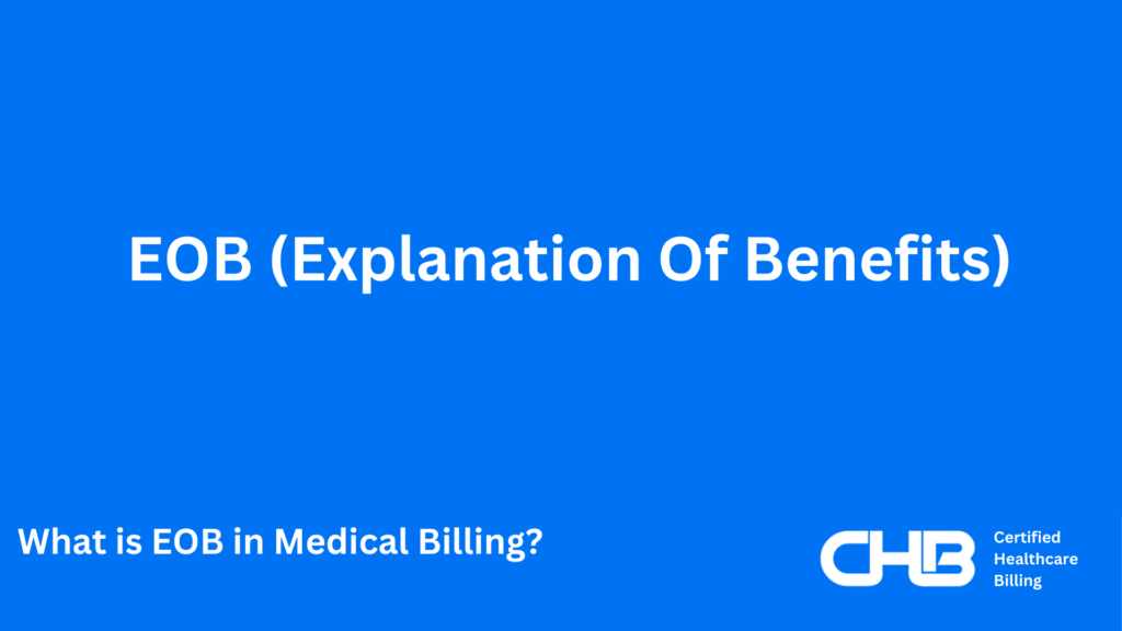 What is EOB in Medical Billing?